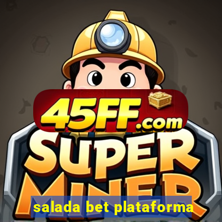 salada bet plataforma